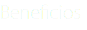 Beneficios